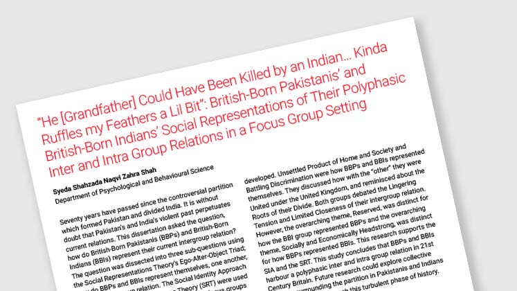 "He [Grandfather] Could Have Been Killed By An Indian… Kinda Ruffles My Feathers a Lil Bit": British-Born Pakistanis' and British-Born Indians' Social Representations of Their Polyphasic Inter and Intra Group Relations in a Focus Group Setting