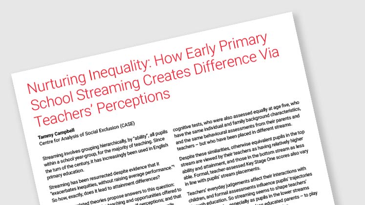 Nurturing Inequality: How Early Primary School Streaming Creates Difference Via Teachers' Perceptions
