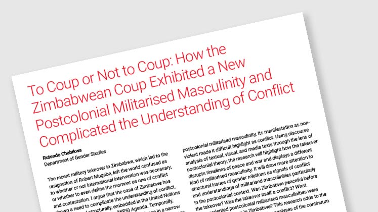 To Coup or Not to Coup: How the Zimbabwean Coup Exhibited a New Postcolonial Militarised Masculinity and Complicated the Understanding of Conflict
