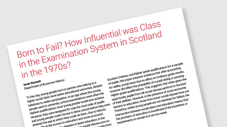 Born to Fail? How Influential Was Class in the Examination System in Scotland in the 1970s?