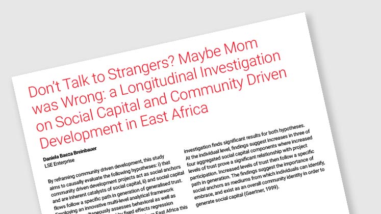 Don't Talk to Strangers? Maybe Mom Was Wrong: a Longitudinal Investigation on Social Capital and Community Driven Development in East Africa
