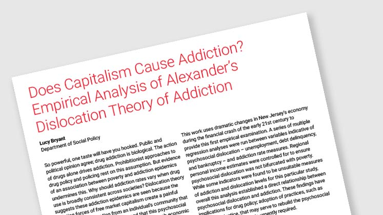 "Does Capitalism Cause Addiction? Empirical Analysis of Alexander's Dislocation Theory of Addiction "