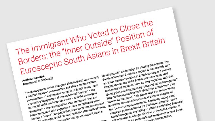 The Immigrant Who Voted to Close the Borders: the "Inner Outside" Position of Eurosceptic South Asians in Brexit Britain