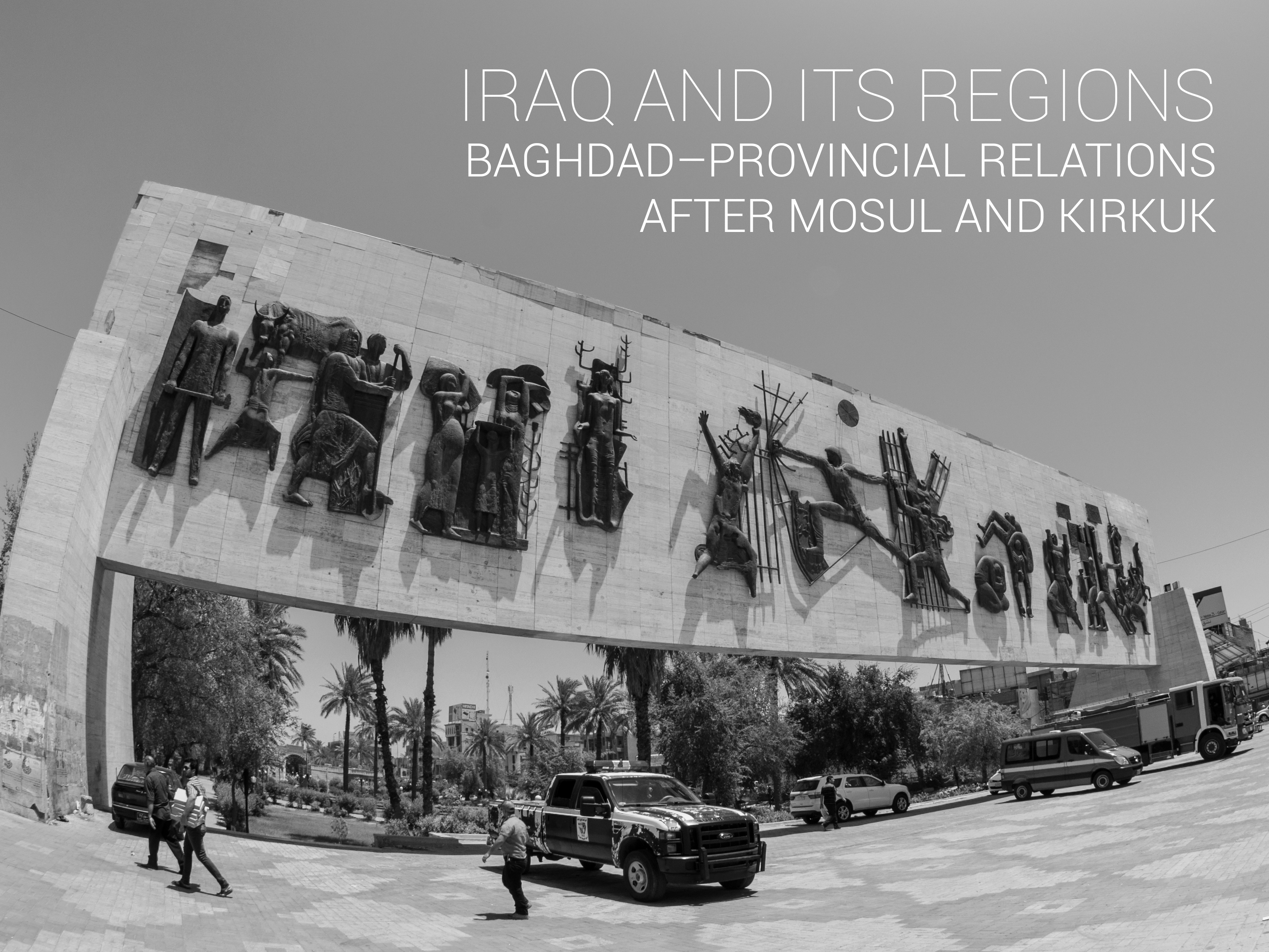 Baghdad–Provincial Relations after Mosul and Kirkuk