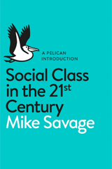 Book cover of Mike Savage's "Social Class in the 21st Century"
