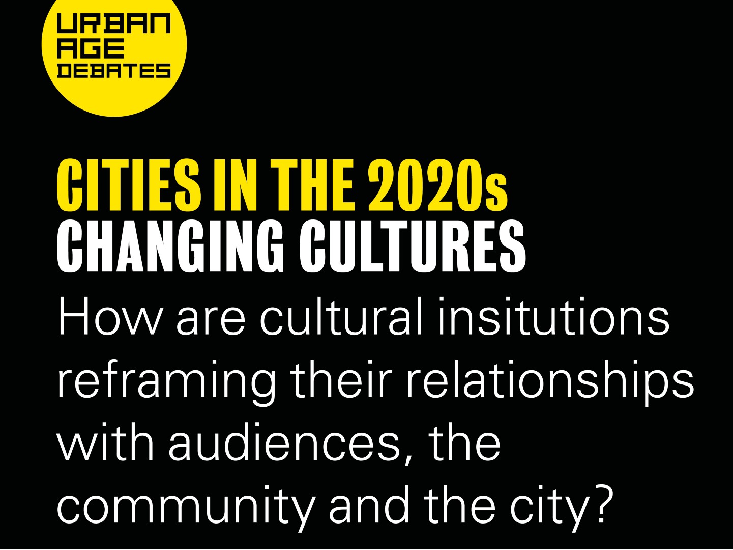 Changing Cultures Debate Summary