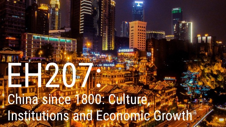 EH207 China since 1800: Culture, Institutions, and Economic Growth by Dr Melanie Meng Xue