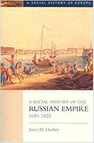 HartleySocialHistoryofRussianEmpire