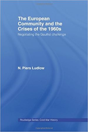 LudlowEuropeanCommunityCrises1960s