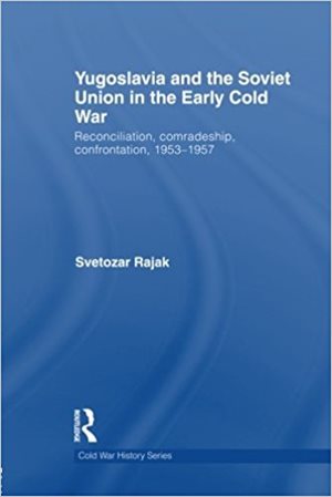 RajakYugoslaviaSovietUnionEarlyColdWar