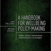 A Handbook for Wellbeing Policy Making_Frijters and Krekel 2021