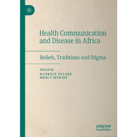 Falade_Health Communication and Disease in Africa 2021