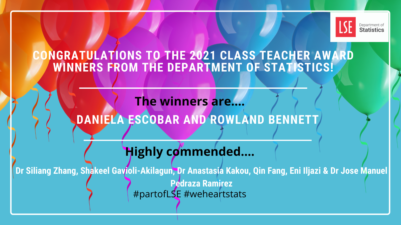 Congratulations to the 2021 class teacher award winners from the department of statistics!