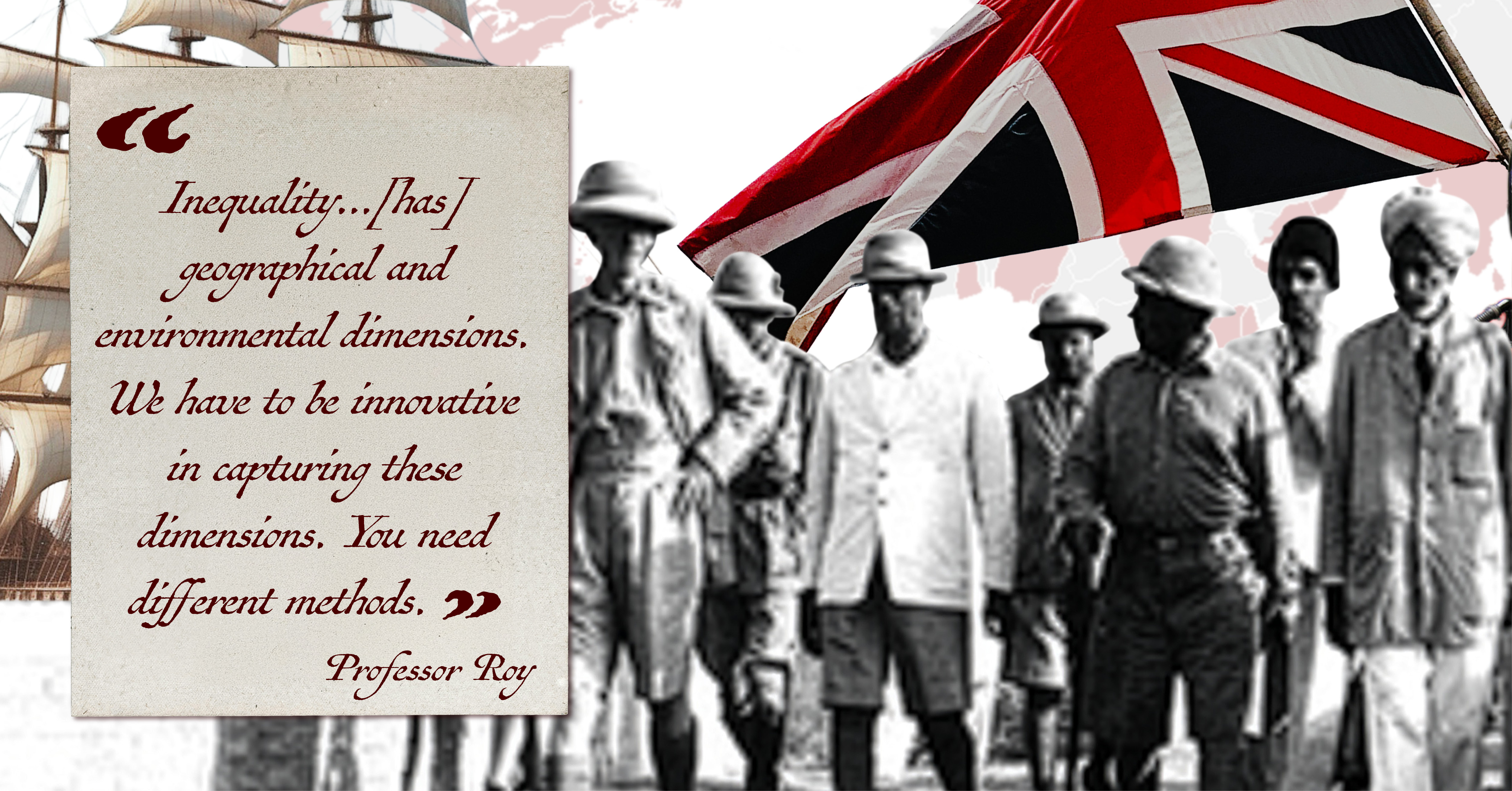 Inequality...[has] geographical and environmental dimensions. We have to be innovative in capturing these dimensions. you need different methods.  