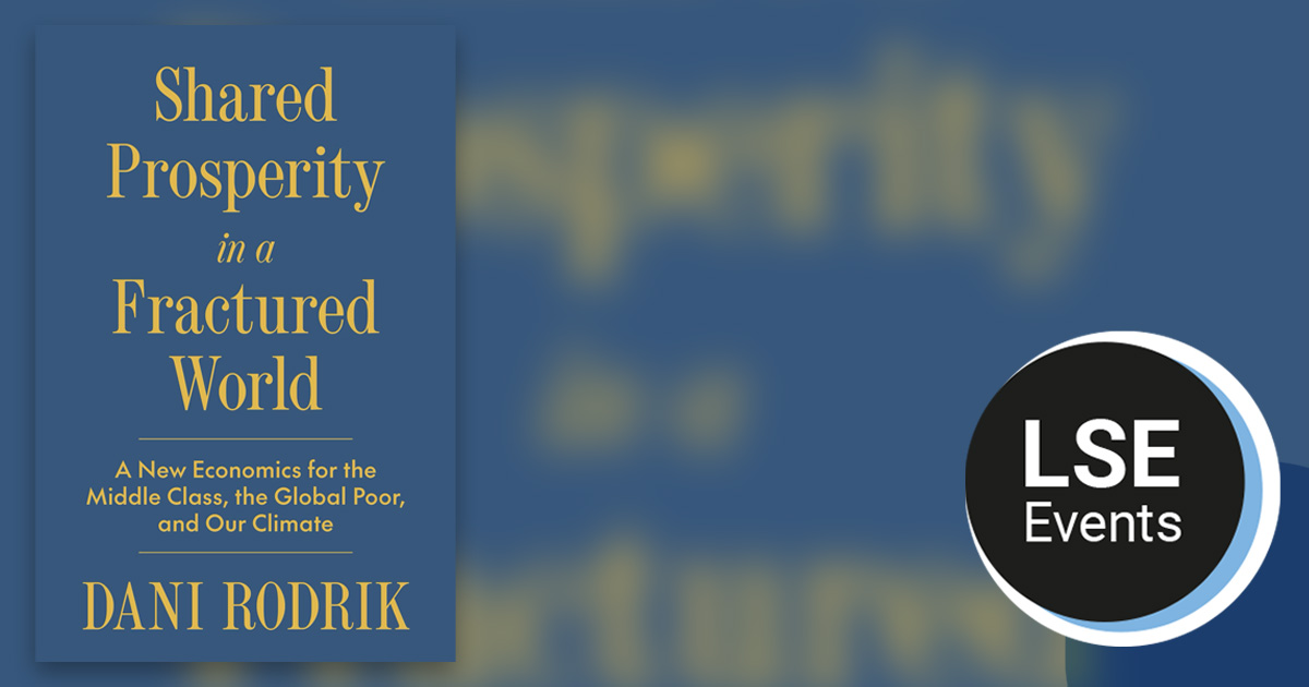 A copy of Dani Rodrik's latest book cover, 'Shared prosperity in a fractured world'