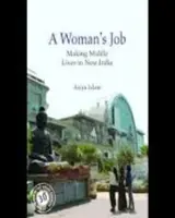 The book cover for A Woman's Job by Asiya Islam