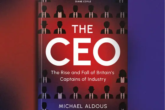 The rise and fall of Britain's captains of industry