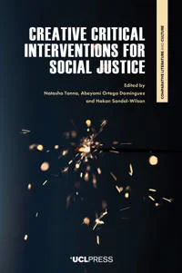 The cover of the book Creative Critical Interventions for Social Justice
