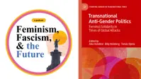 Feminism, Fascism & the Future podcast logo and Transnational Anti-Gender Politics book cover