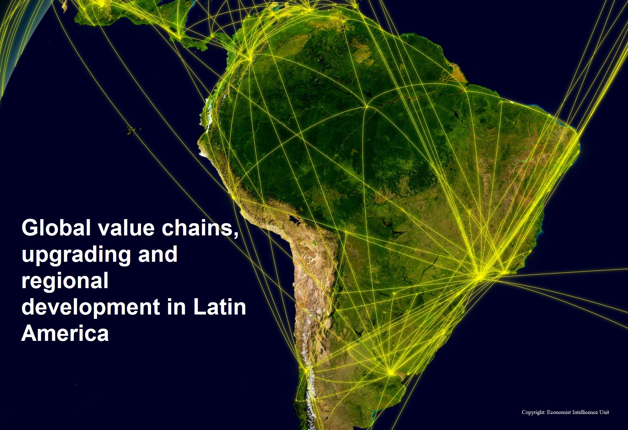 Global Value Chains for Regional Development in Latin America - LSE