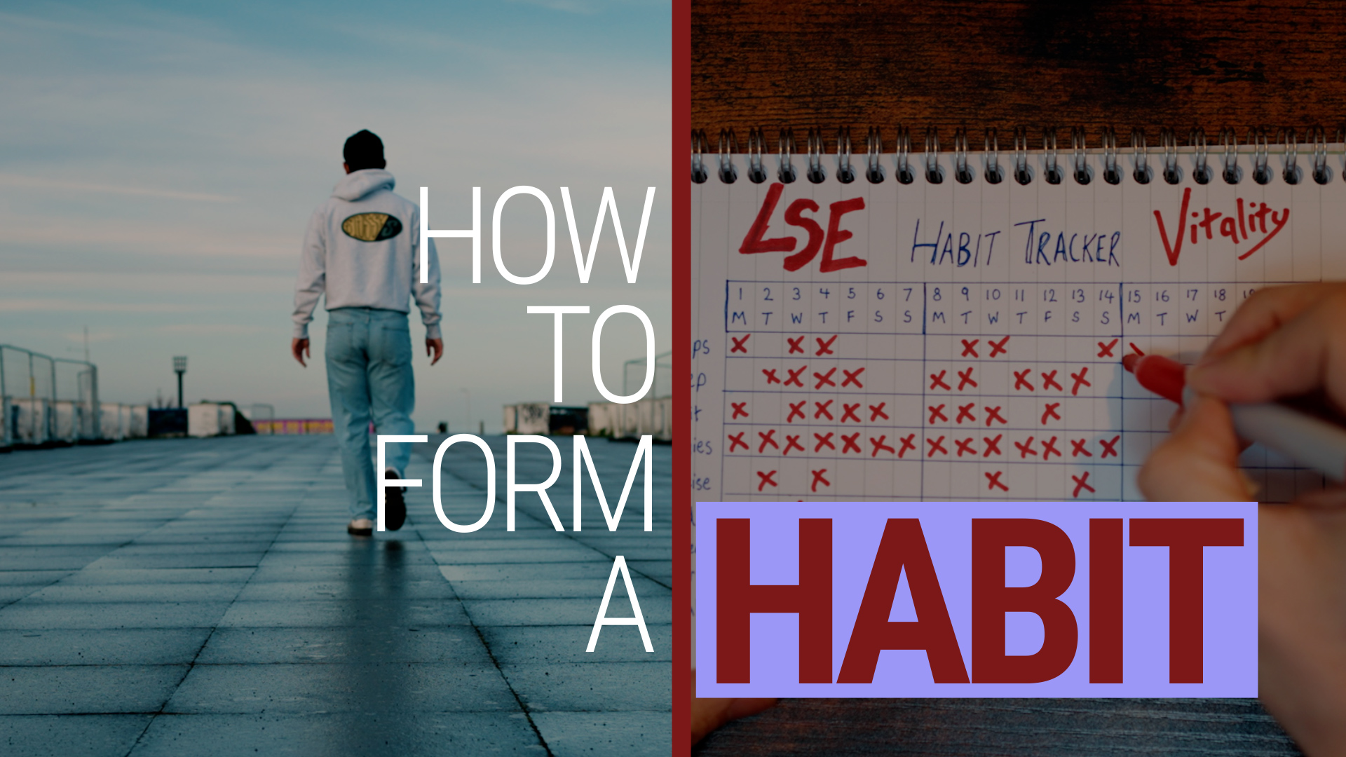 Thumbnail for YouTube video, ''How to form a habit'', featuring a person walking and a habit tracker calendar. 