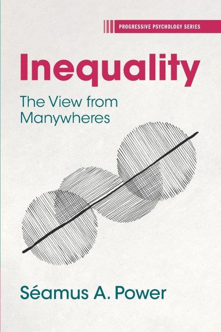 Inequality: the view from manywheres book cover