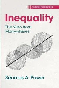 Inequality: the view from manywheres book cover