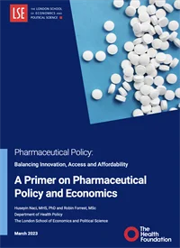 A primer on pharmaceutical policy and economics