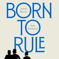 born to rule book cover