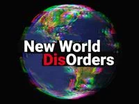 LSE Festival 2019 New World DisOrders