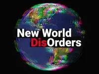 new world disorders photo