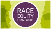 Race-Equity-Framework