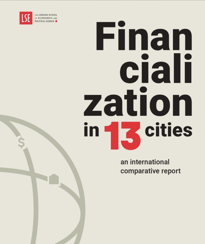 Financialization of housing: a tale of 13 cities