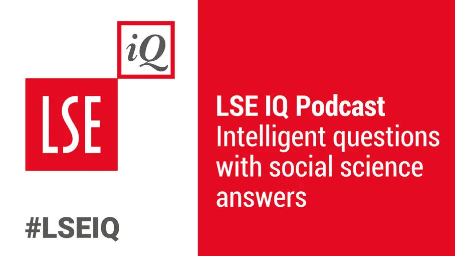LSE IQ Episode 31 | Is corruption inevitable?