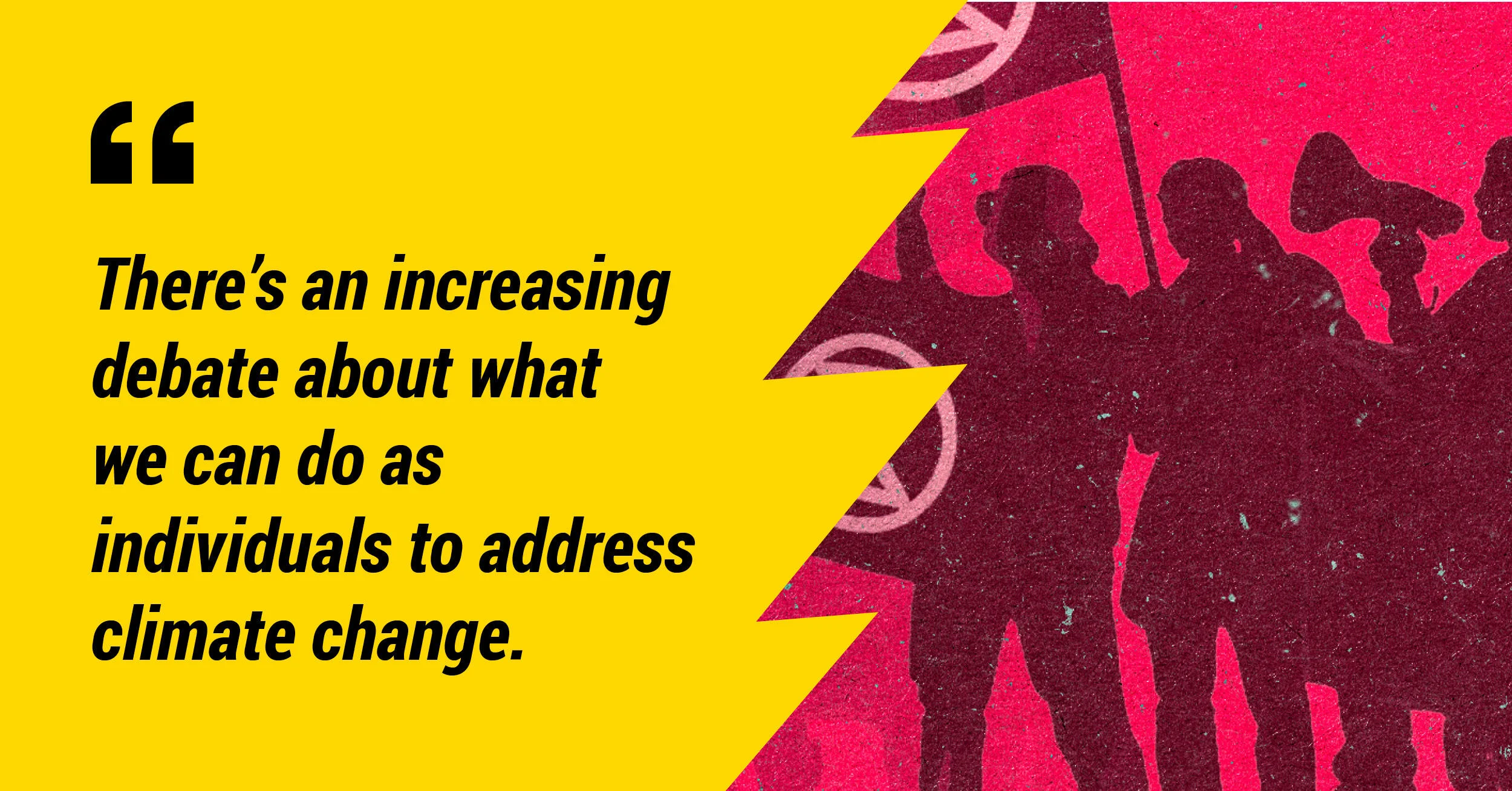 There's an increasing debate about what we can do as individuals to address climate change.