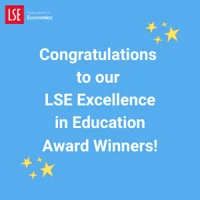 Congratulations to our LSE Excellence in Education Award Winners! (1)