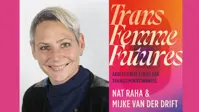 Prof Clare Hemmings and Transfemme Futures cover