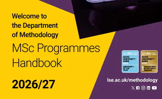 Cover of the Methodology MSc handbook with text saying "Welcome to the Department of Methodology: MSc Programmes Handbook 2026/27"