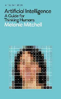 Artificial Intelligence: a guide for thinking humans
