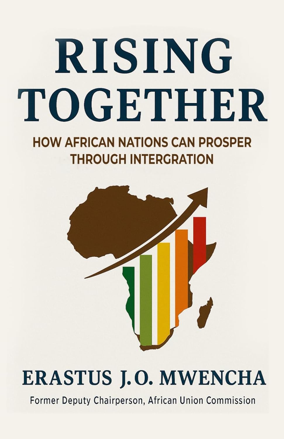 Rising Together: how African nations can prosper through integration