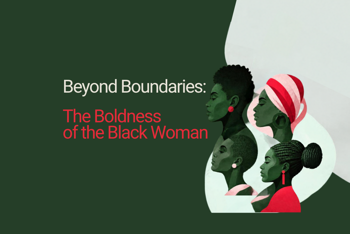 Event graphic in red, white and green with the title displaying: Beyond Boundaries: The Boldness of the Black Woman