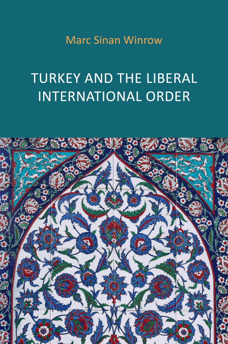 Turkey Liberal Order