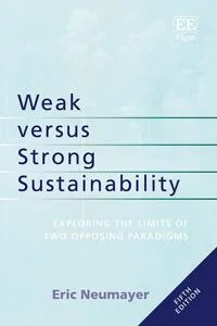 Weak Versus Strong Sustainability