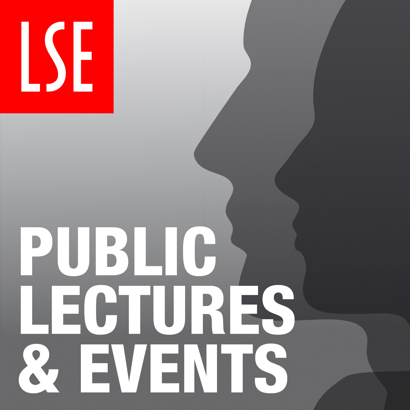 Latest 300 | LSE Public lectures and events | Audio and pdf Podcast artwork