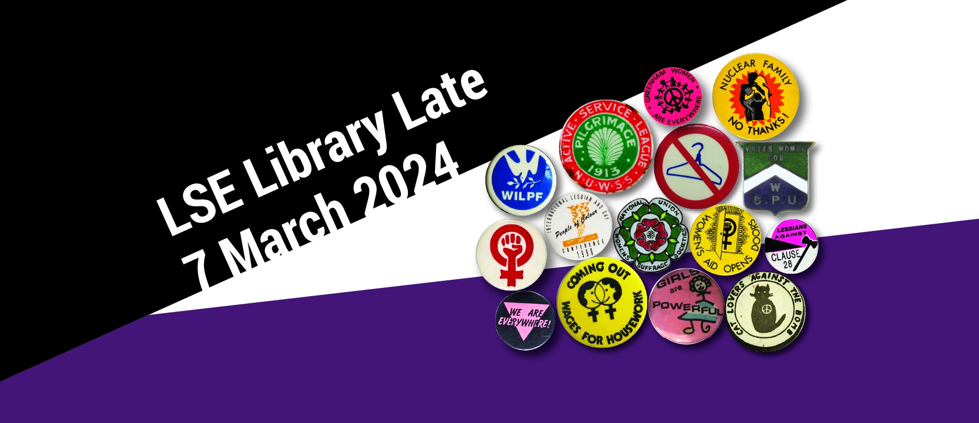 A graphic including a selection of protest and the text LSE Library Late 7 March 2024