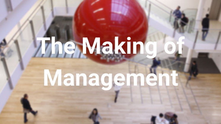 the-making-of-management-727x420px