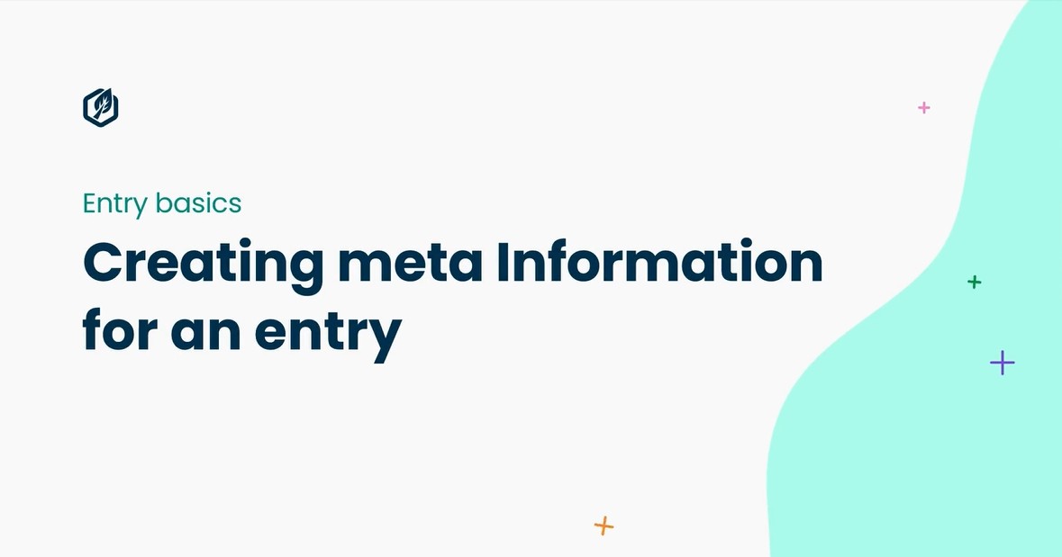 Creating Meta Information for an Entry