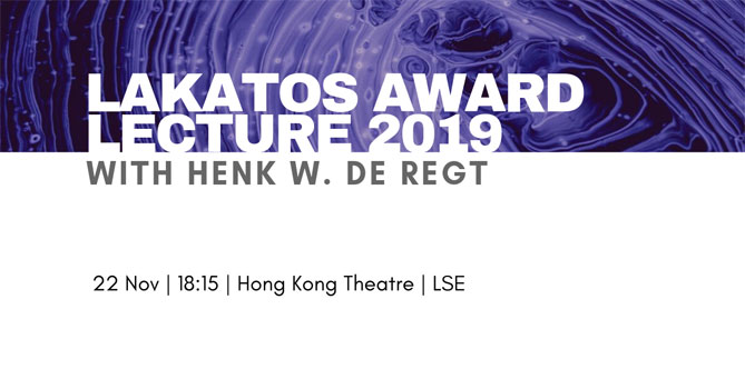 2019 Lakatos Award Lecture with Henk W. de Regt