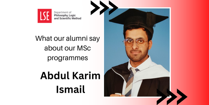 Abdul Karim Ismail (MSc Philosophy of Science, 2019-2021)