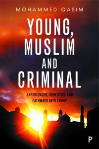 Young, Muslim and Criminal book cover